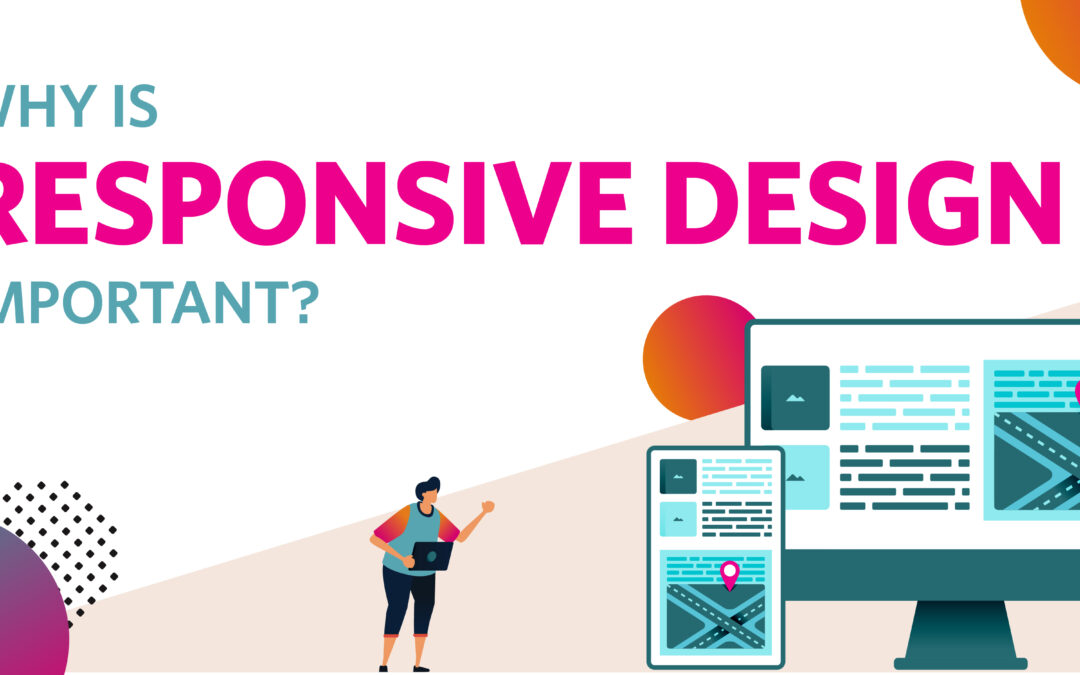 Why Responsive Design is Important