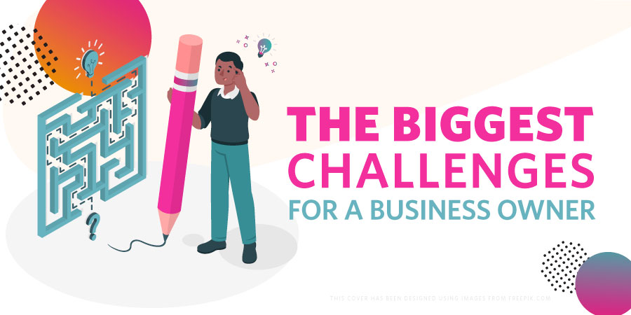 Business Challenges for Owners